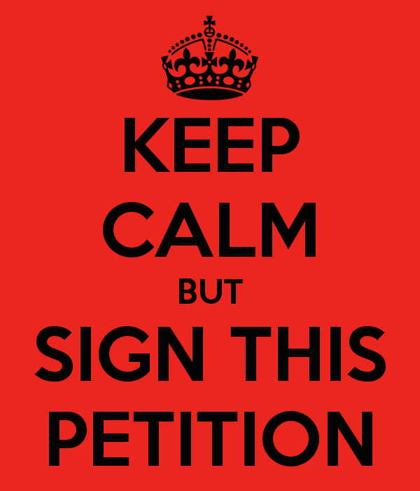 keep-calm-but-sign-this-petition
